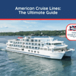 Watercolor illustration of an American Cruise Lines ship sailing near a green, wooded coast. Title reads "American Cruise Lines: The Ultimate Guide."