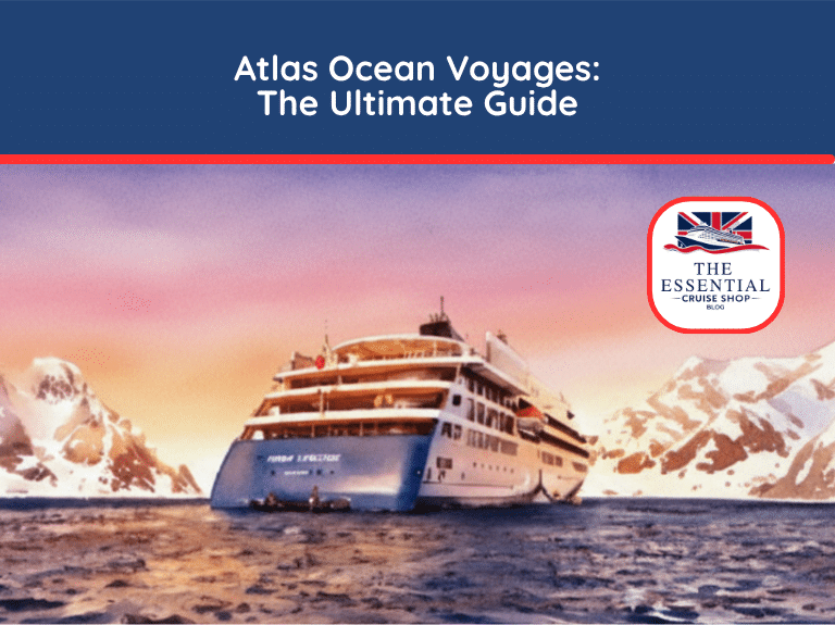 Watercolor illustration of an Atlas Ocean Voyages expedition ship cruising past snowy mountains. Title reads "Atlas Ocean Voyages: The Ultimate Guide."