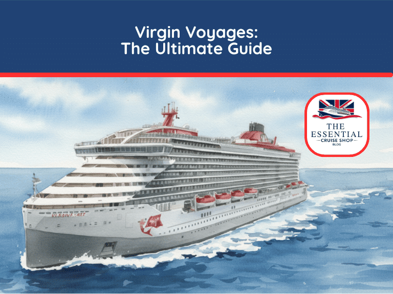 Watercolor illustration of the modern Virgin Voyages cruise ship sailing on the ocean. Title reads "Virgin Voyages: The Ultimate Guide."